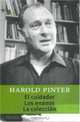El Cuidador: Los Enanos (Gran Teatro), Harold Pinter 