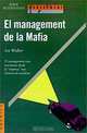 El management de la Mafia, Lee Wallek, Gerardo Gambolini 