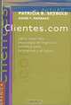 Clientes.com, Patricia B. Seybold, Ronni Marshak 