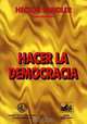 Hacer La Democracia (Monografias juridicas), Hector Sandler 