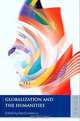 Globalization and the Humanities, David Leiwei Li 