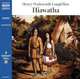 The Song of Hiawatha, Henry Wadsworth Longfellow 