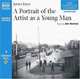 A Portrait of the Artist As a Young Man (The Complete Classics), James Joyce 