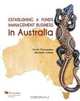 Establishing a Funds Management Business in Australia, Scott Charaneka, Michelle Asimus 