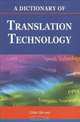 A Dictionary of Translation Technology, Chan Sin-wai 