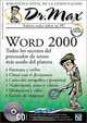 Word 2000 con CD-ROM: Dr. Max, en Espanol / Spanish, Norberto Szerman, MP Ediciones 