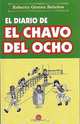 El Diario de el Chavo del Ocho, Roberto Gomez Bolanos 
