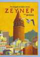 Zeynep: The Seagull of Galata Tower, Julia Townsend 