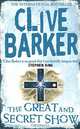 The Great and Secret Show, Clive Barker 