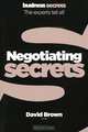 Negotiating Secrets, David Brown 