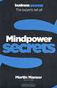Mindpower Secrets, Martin Manser 