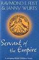 Servant of the Empire, Raymond E. Feist, Janny Wurts 