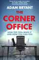 The Corner Office, Adam Bryant 