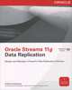Oracle Streams 11g Data Replication, Kirtikumar Deshpande 