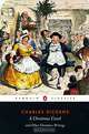 A Christmas Carol and Other Christmas Writings, Charles Dickens 