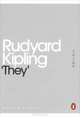 "They", Rudyard Kipling 