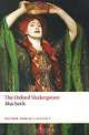The Oxford Shakespeare: The Tragedy of Macbeth, Уильям Шекспир 