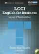 LCCI English for Business: Level 2: Testbuilder (+ CD-ROM), Colin Payton 