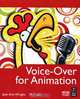 Voice-Over for Animation (+ CD-ROM), Jean Ann Wright, M. J. Lallo 