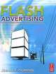 Flash Advertising: Flash Platform Development of Microsites, Advergames and Branded Applications, Jason Fincanon 