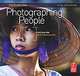 Photographing People: Focus on the Fundamentals, Haje Jan Kamps 