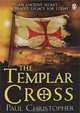 The Templar Cross, Paul Christopher 
