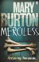 Merciless, Mary Burton 