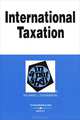 International Taxation in a Nutshell, Richard L. Doernberg 