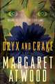 Oryx and Crake, Atwood Margaret 