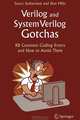 Verilog and SystemVerilog Gotchas: 101 Common Coding Errors and How to Avoid Them, Stuart Sutherland, Don Mills 
