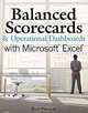 Balanced Scorecards and Operational Dashboards with Microsoft Excel, Ron Person 