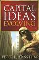 Capital Ideas Evolving, Peter L. Bernstein 