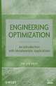Engineering Optimization: An Introduction with Metaheuristic Applications, Xin–She Yang 