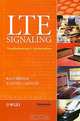 LTE Signalling, Troubleshooting and Optimization, Ralf Kreher, Karsten Gaenger 