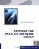 Patterns for Parallel Software Design, Jorge Luis Ortega–Arjona 