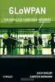 6LoWPAN: The Wireless Embedded Internet, Zach Shelby, Carsten Bormann 