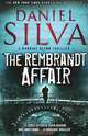 The Rembrandt Affair, Daniel Silva 