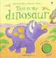 This Is My Dinosaur, Sam Taplin, Stephanie Jones 