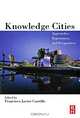 Knowledge Cities: Approaches, Experiences, and Perspectives, Edited by Francisco Javier Carrillo 