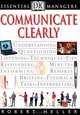 Communicate Clearly, Robert Heller 