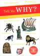 Tell Me Why? Answers to Hundreds of Questions!, 