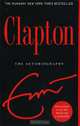 Clapton: The Autobiography, Eric Clapton 