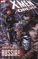 X-Men Forever: Volume 3: Come to Mother...Russia!, Chris Claremont 