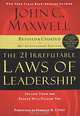 The 21 Irrefutable Laws of Leadership: Follow Them and People Will Follow You, John C. Maxwell 