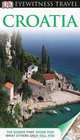 DK Eyewitness Travel Guide: Croatia, 