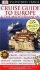 Cruise Guide to Europe and the Mediterranean, 