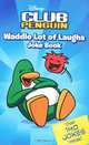 Waddle Lot of Laughs Joke Book, 