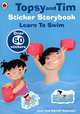 Topsy and Tim: Learn To Swim, Jean and Gareth Adamson 