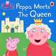 Peppa Meets the Queen, 