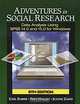 Adventures in Social Research: Data Analysis Using SPSS 14.0 and 15.0 for Windows (+ CD-ROM), Earl Babbie, Fred Halley, Jeanne Zaino 